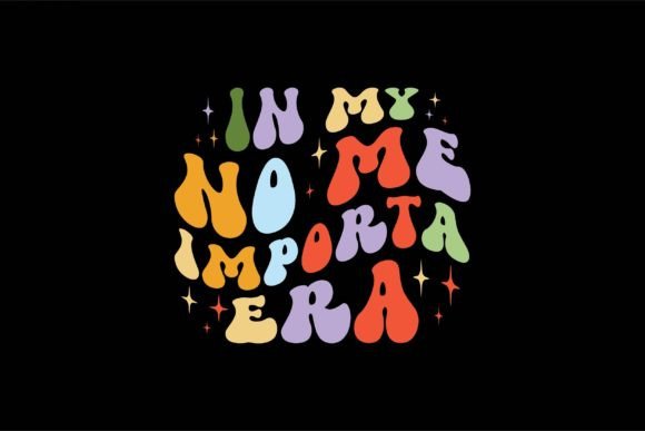 Embroidery Design Review: In My No Me Importa Era