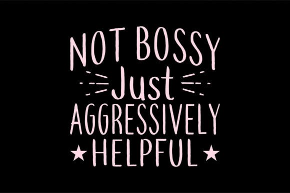 Not Bossy, Just Aggressively Helpful: A Designer's Take