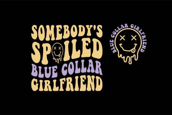 Somebody's Spoiled Blue Collar Girlfriend: A Designer's Review